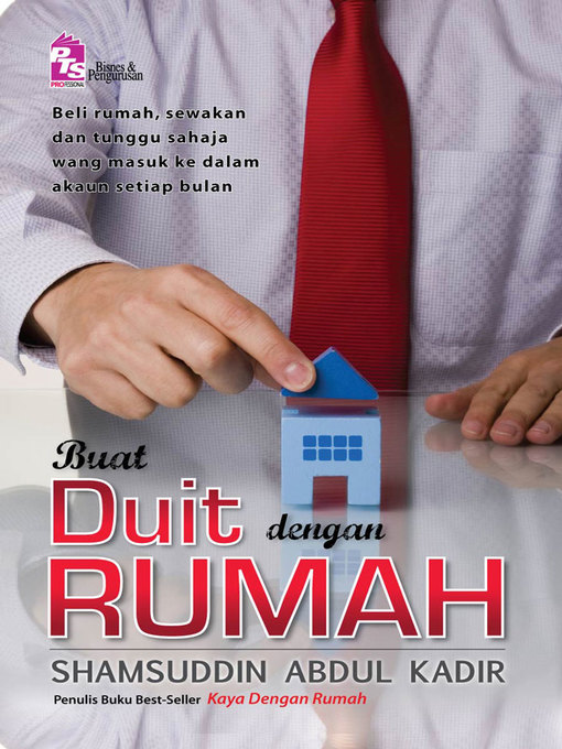 Title details for Buat Duit dengan Rumah by Shamsuddin Abdul Kadir - Available